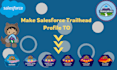 do your salesforce trailhead challenges and super badges, innovator, champion