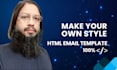 create pro HTML email templates and newsletters for effective email marketing