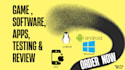 test and review game, app , website, software on windows, linux,ios,android