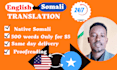 professionally translate english to somali and vice versa