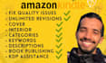 format and upload your ebook and book to amazon KDP