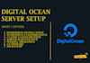 setup your websites on digitalocean,linode, AWS and cloud