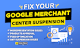 fix google merchant center suspension, misrepresentation