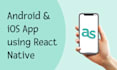 develop ios and android app using react native