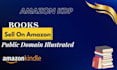 provide you profitable public domain books for amazon KDP