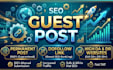 write and submit 10 guest post on da 50 plus websites