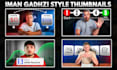 create iman gadzhi thumbnails