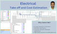 be your remote electrical estimator for USA, UK, australian projects