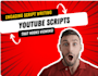 write youtube script that engages with your audience