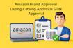 apply for gtin and brand approval for your amazon store products