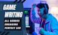 write video games articles, be it news reports or review