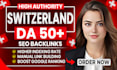 provide switzerland SEO backlinks with high da dofollow link building