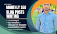 write bulk or monthly 30 articles, blog posts with images