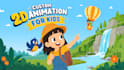 create custom 2d animation for kids educational videos