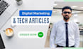 write digital marketing and tech articles