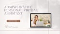 be your longterm virtual assistant for administrative tasks