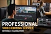 do professional video editing for youtube video