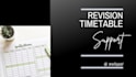 help you to create a revision timetable for gcse of a level