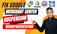 fix google merchant center suspension and misrepresentation