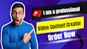 professional youtube video content creator and video editor