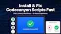 install and fix your codecanyon or PHP laravel script fast