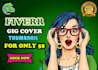 design fiverr gig thumbnail and gig image cover