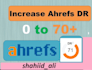 increase domain rating ahrefs DR high authority seo backlinks for google ranking