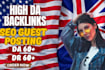 provide dofollow USA and UK guest post backlinks