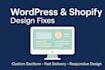 make design changes to your wordpress or shopify site