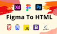 convert figma to html, PSD to html, xd to html CSS tailwind CSS or bootstrap