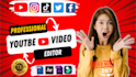 be professional video editing for youtube video editors