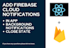 add firebase mobile notifications for react native both platforms