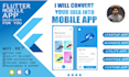 develop a custom flutter app for android and ios