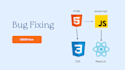resolve any html, CSS, javascript, bootstrap, reactjs  issue