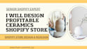 build profitable ceramic shopify store, pottery store, tiles shopify store