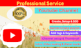create, setup and manage your youtube channel including seo