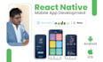 develop ios and android mobile app development using react native