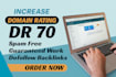 increase ahrefs DR to 70 quickly and securely
