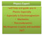 help you in physics area such as mechanics, electromagnetism