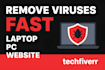 remove viruses from your PC or laptop fast