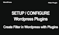 setup, configure any filter plugin in wordpress site
