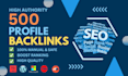 do 500 SEO profile backlinks for your website