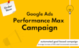 create performance max campaign to increase conversion value
