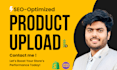 do SEO optimized ecommerce product upload  shopify woocommerce lister