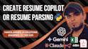 create resume copilot or resume parsing system
