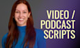 write your engaging video script