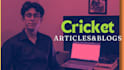 write engaging sports articles on cricket