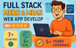 be your full stack, mern, mean stack, web app developer