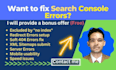 fix google search console errors, xml sitemap and indexing issues