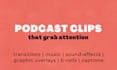 produce engaging podcast trailers
